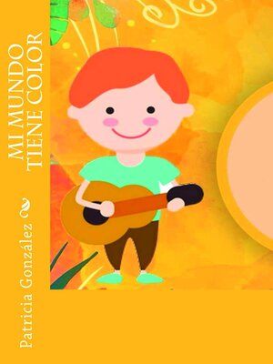 cover image of Mi Mundo Tiene Color